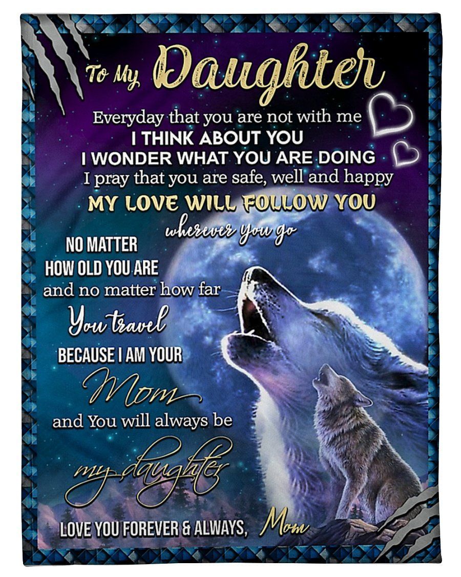 Moon Roar Like A Wolf Fleece Blanket To Daughter Fleece Blanket