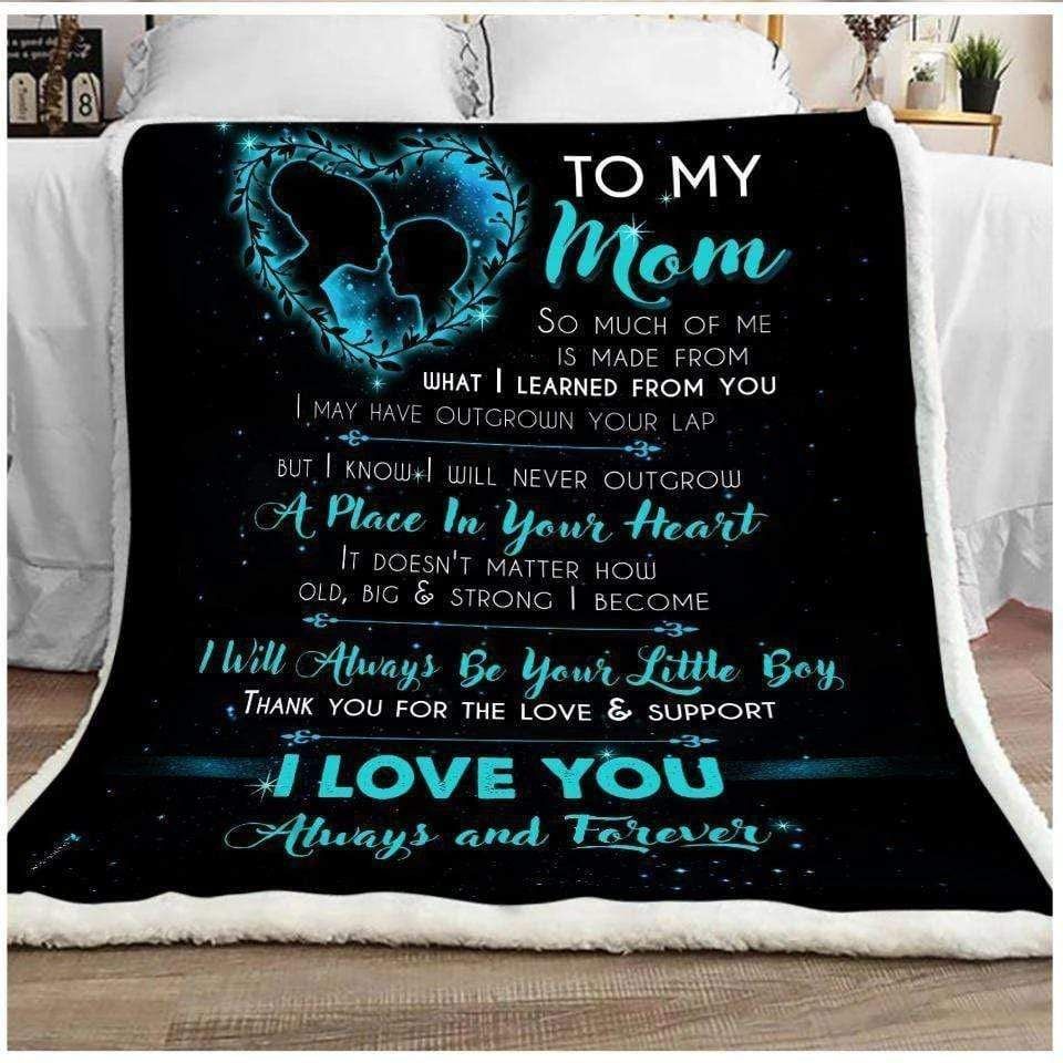 Mother To My Mom So Much Of Me Is Made From What I Learned From You Gift For Mom Sherpa Fleece Blanket