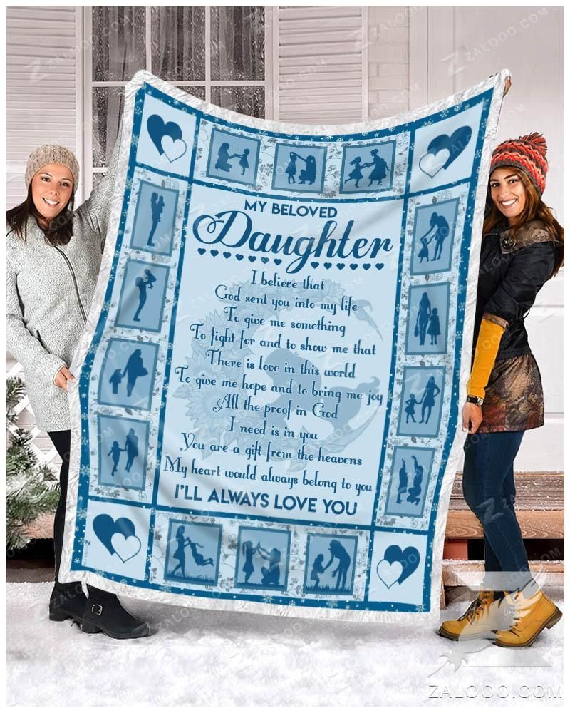 My Beloved Daughter I Believe That God Sent You Sherpa Fleece Blanket