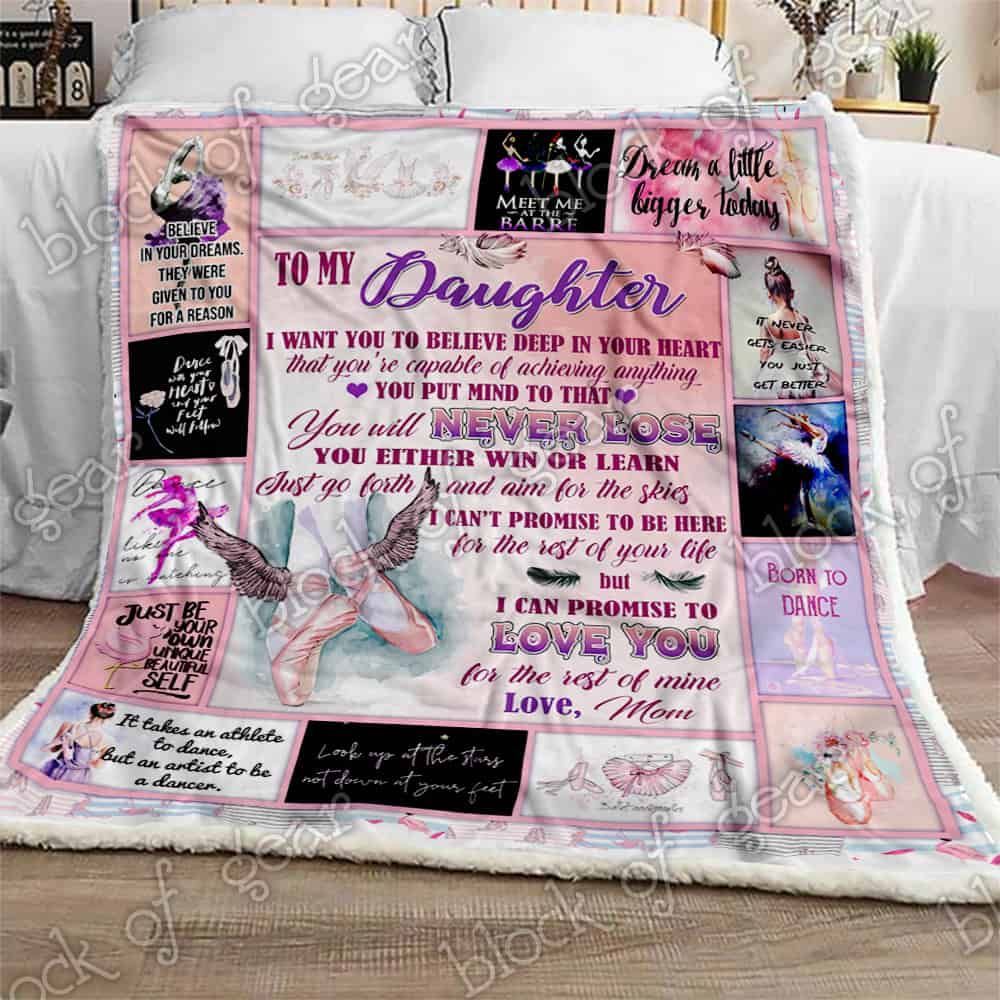 My Beloved Daughter Love Mom Ballet Fleece Blanket