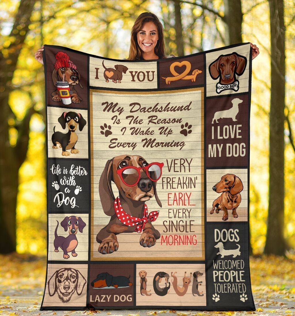 My Dachshund Is The Reason I Wake Up Every Morning Fleece Blanket