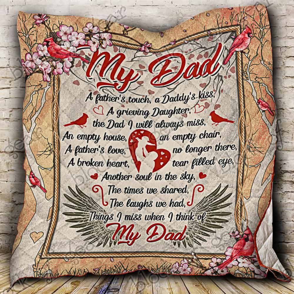 My Dad I Miss You CL19100585MDQ Quilt Blanket