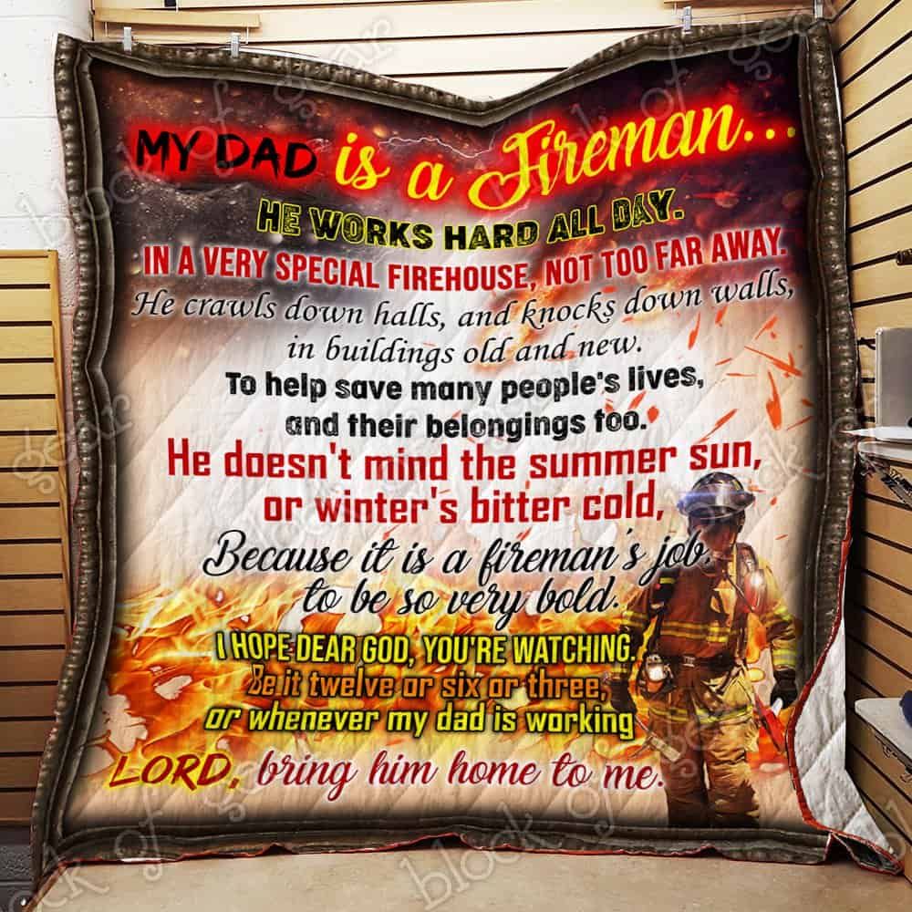 My Dad Is A Fireman CL19100586MDQ Quilt Blanket