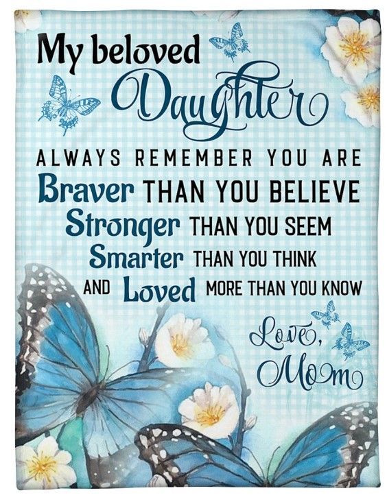 My Daughter Always Remember You Are Braver Than You Believe Sherpa Fleece Blanket