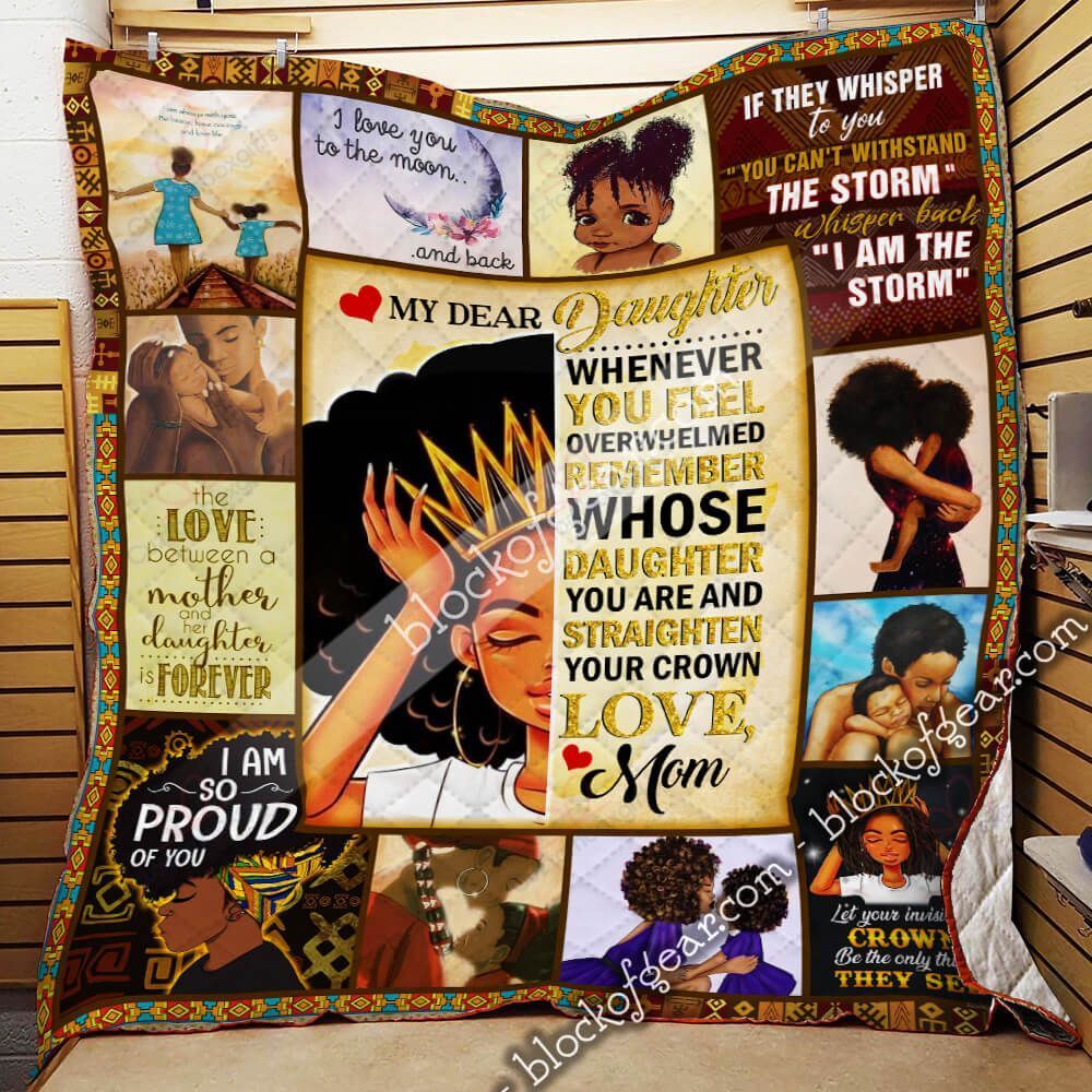 My Dear Daughter Love Mom Black Girl GS-CL-LD2506 Quilt Blanket