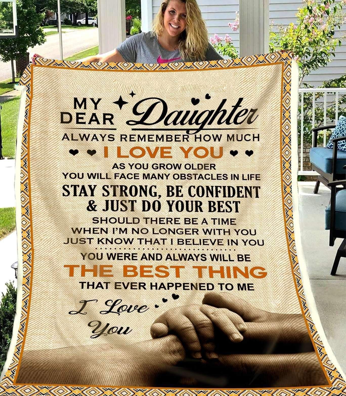 My Dear Daughter The Best Thing Sherpa Fleece Blanket