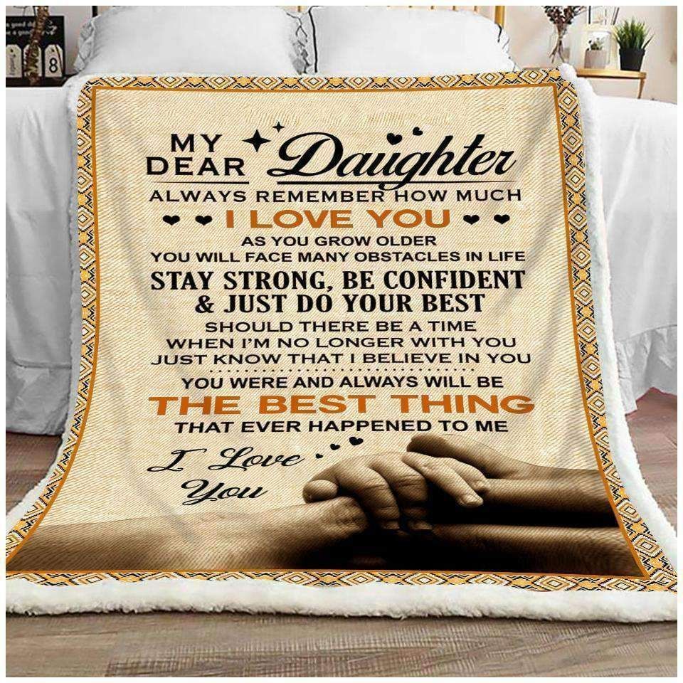 My Dear Daughter – The Best Thing Fleece Blanket