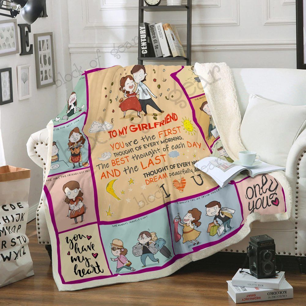 My Girlfriend You Are The First Thought Of Every Morning Sherpa Fleece Blanket