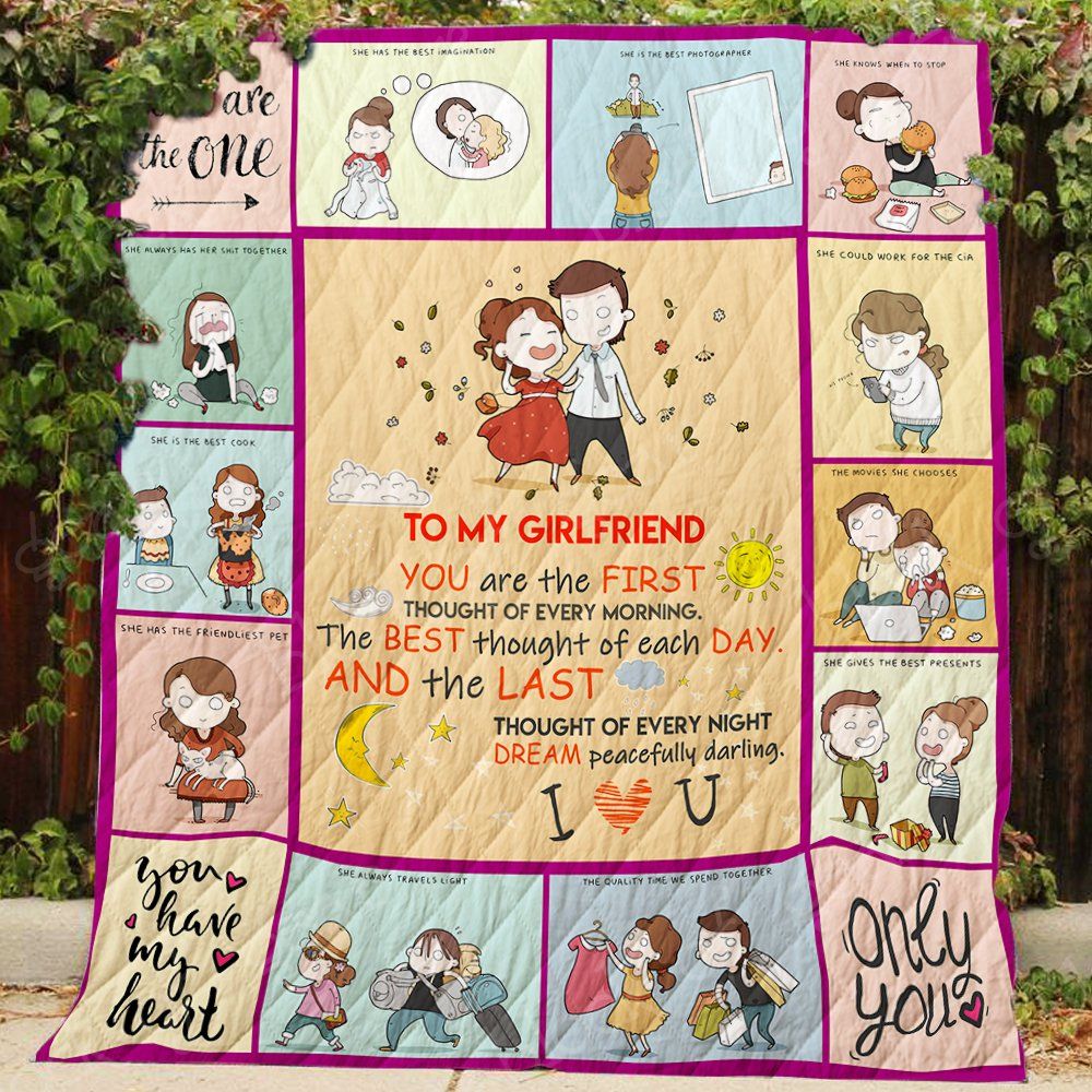 My Girlfriend You Are The First Thought Of Every Morning Quilt Ss151 Dhc11121322Dd