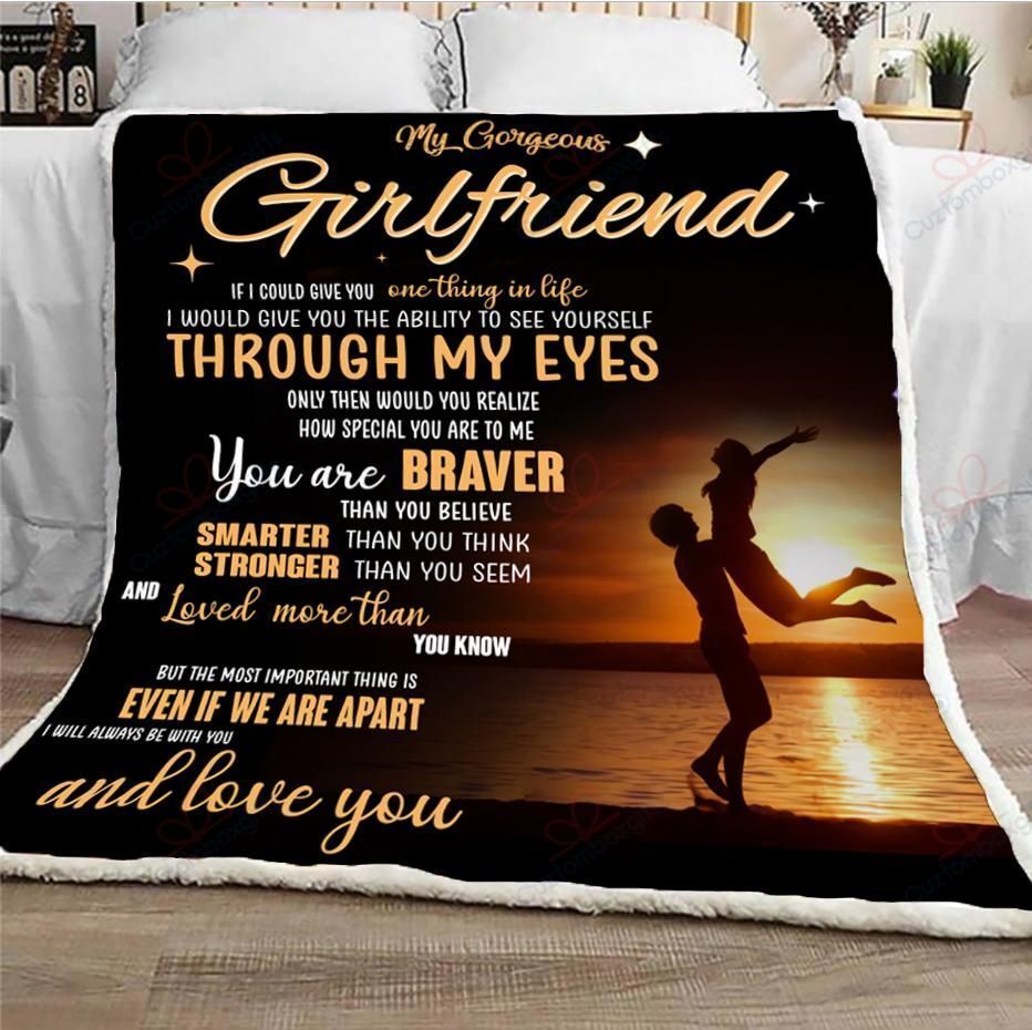 My Gorgeous Girlfriend I Will Always Be With You And Love You Sherpa Fleece Blanket