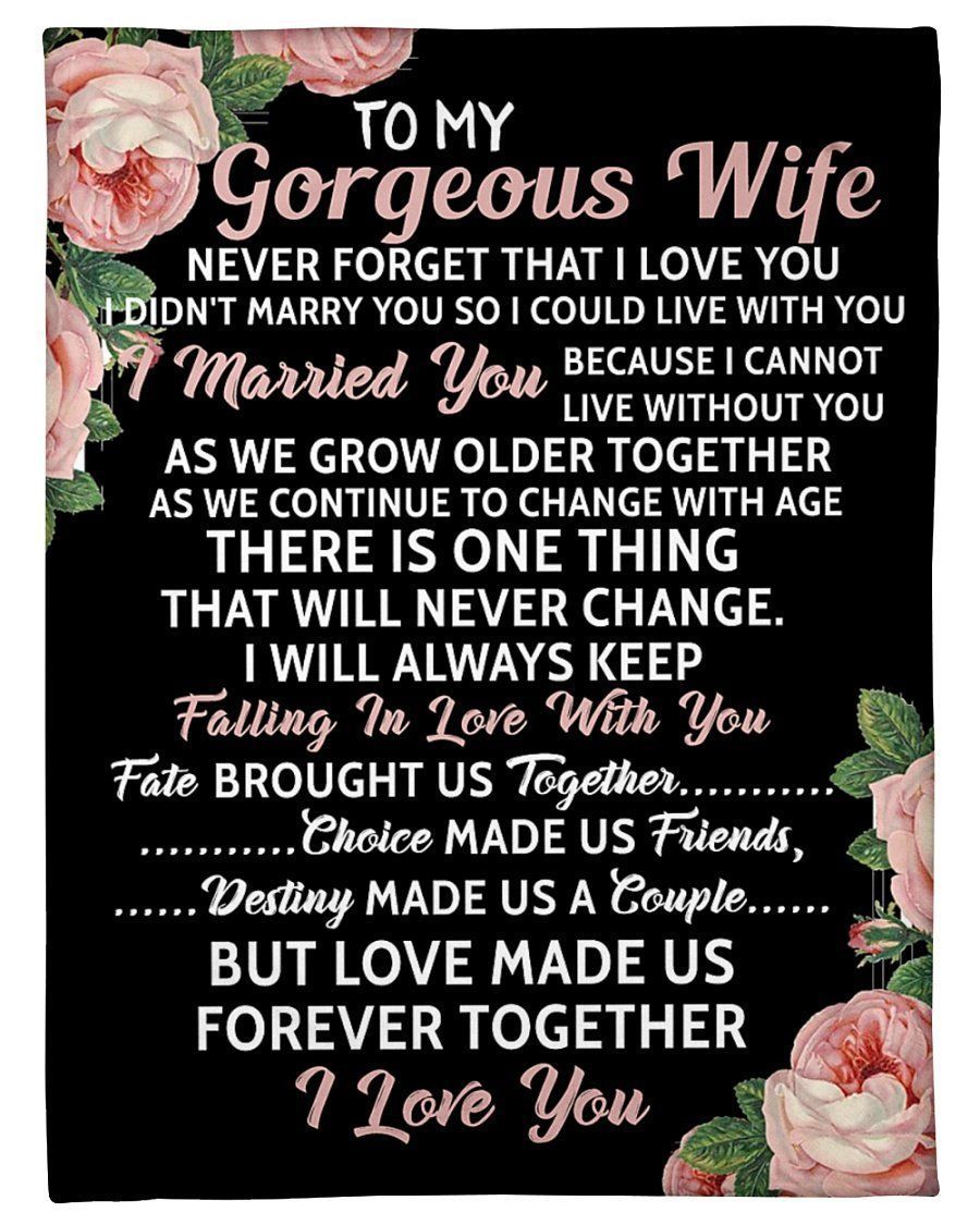 My Gorgeous Wife I Married You Love Made Us Forever Together Blanket Fleece Blanket