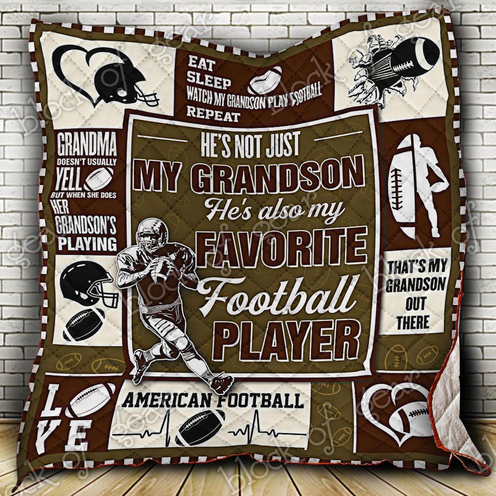 My Grandson My Favorite Football Player Quilt Np266A Dhc11122758Dd