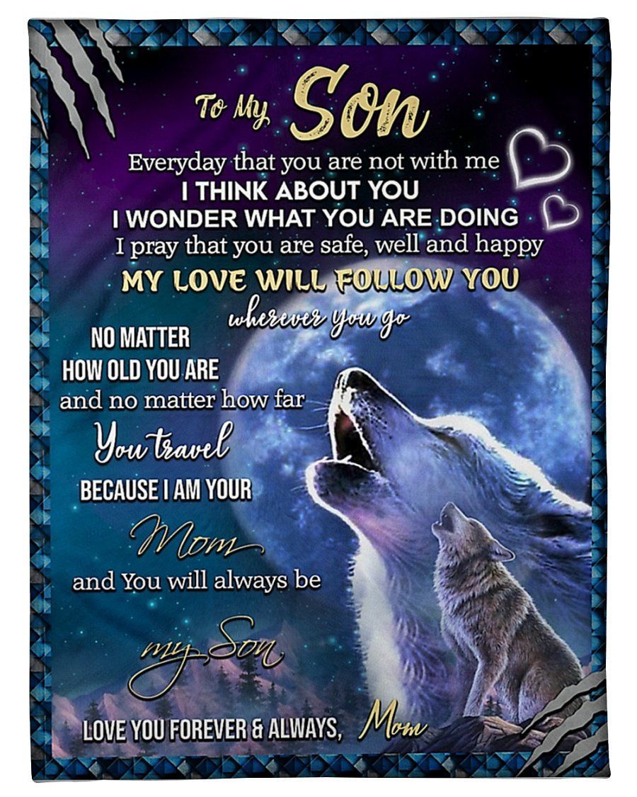 My Love Will Follow You Fleece Blanket To Son Fleece Blanket