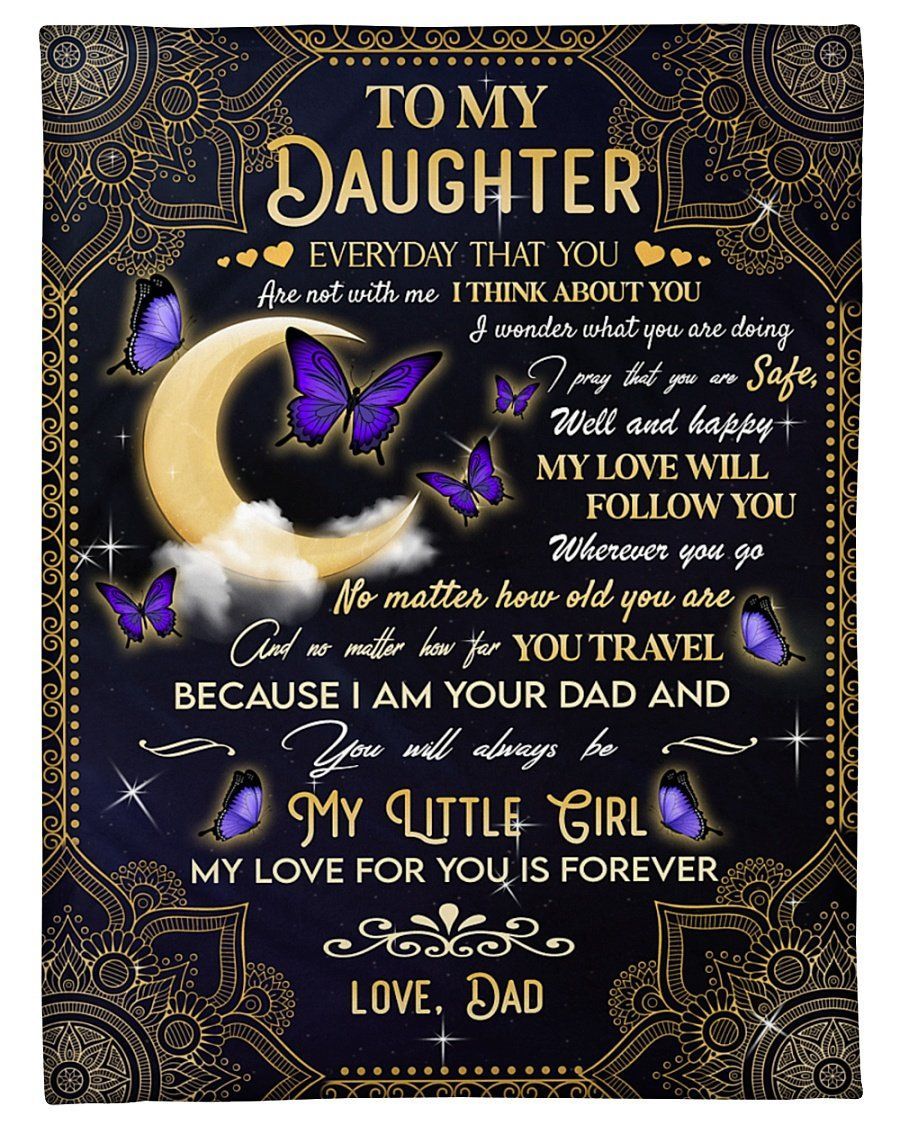 My Love Will Follow You To Daughter Butterflies Fleece Blanket Fleece Blanket