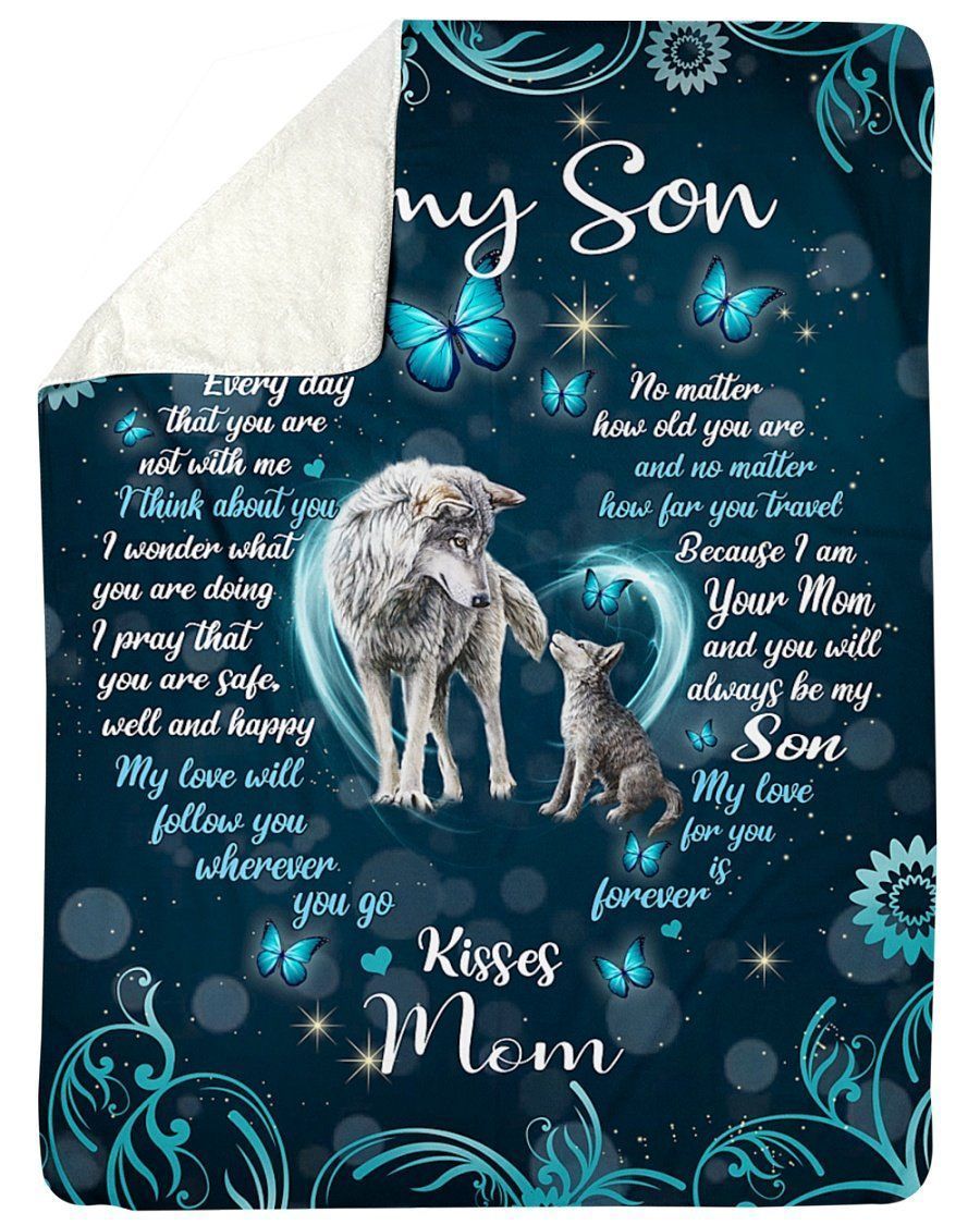 My Love Will Follow You Whenever You Go Gifts For Son Fleece Blanket