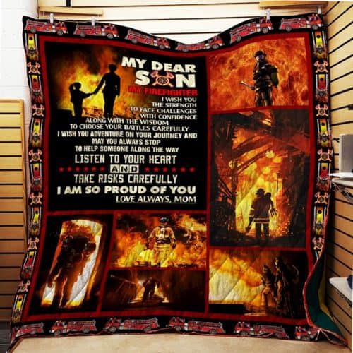 My Son My Firefighter CL22100390MDQ Quilt Blanket