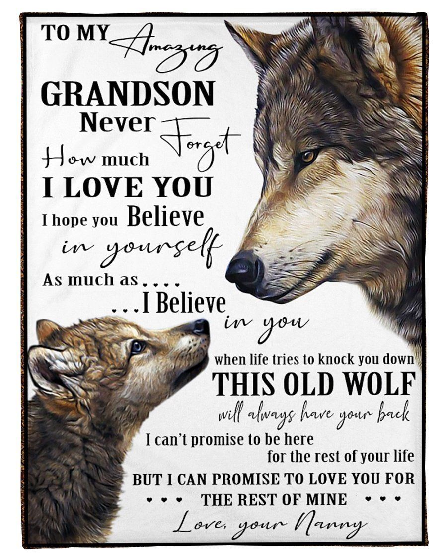 Nanny Gift For Grandson Never Forget How Much I Love You Wolf Edition Fleece Blanket