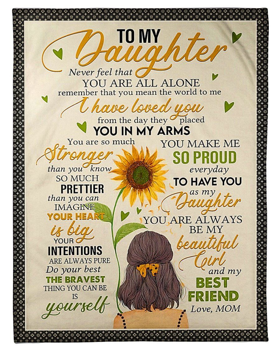 Never Feel That You Are Alone Fleece Blanket To Daughter Fleece Blanket