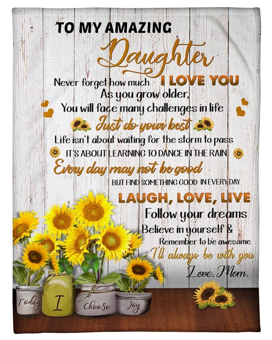 Never Forget How Much I Love You Sunflower Pots Mom To Daughter Fleece Blanket