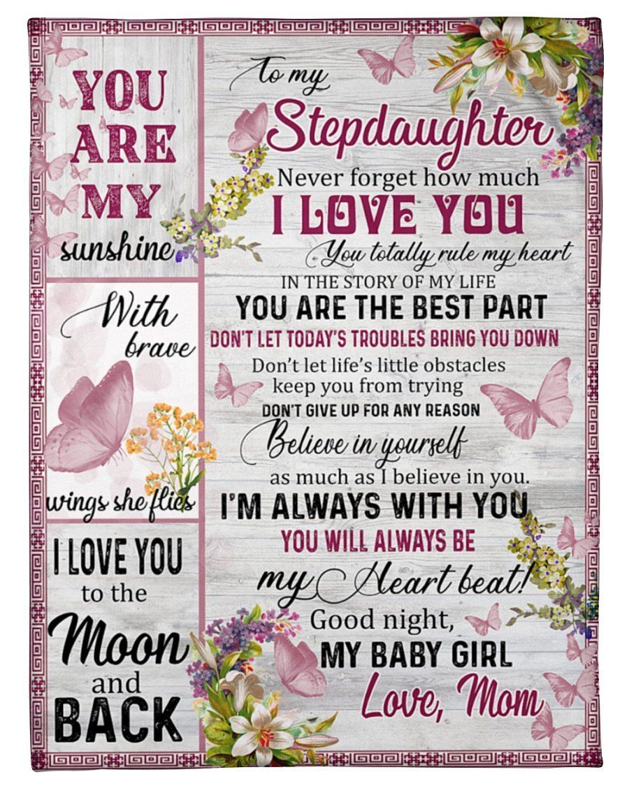 Never Forget How Much I Love You To Stepdaughter Fleece Blanket Fleece Blanket