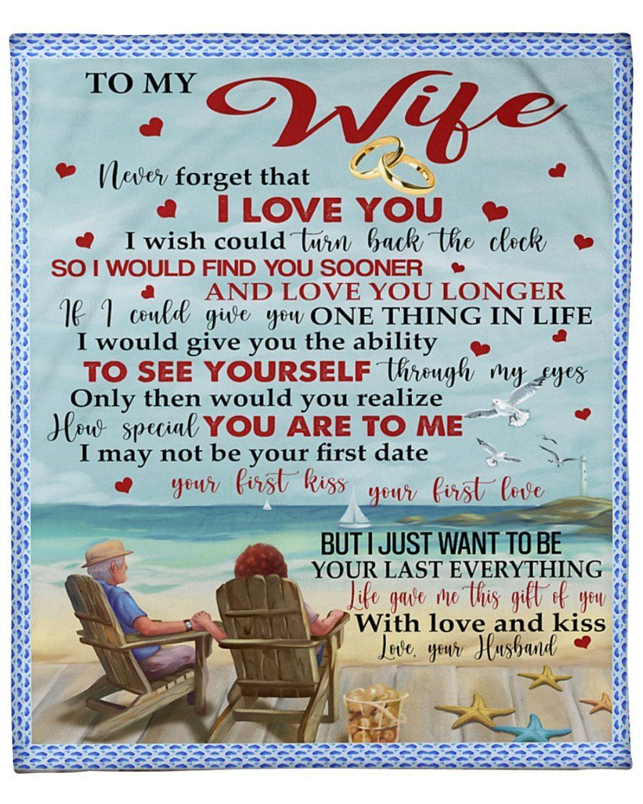 Never Forget That I Love You Beach To Wife Fleece Blanket Fleece Blanket