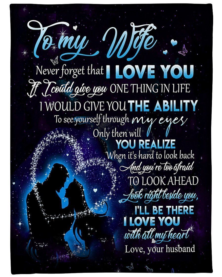Never Forget That I Love You For Wife Printed Fleece Blanket