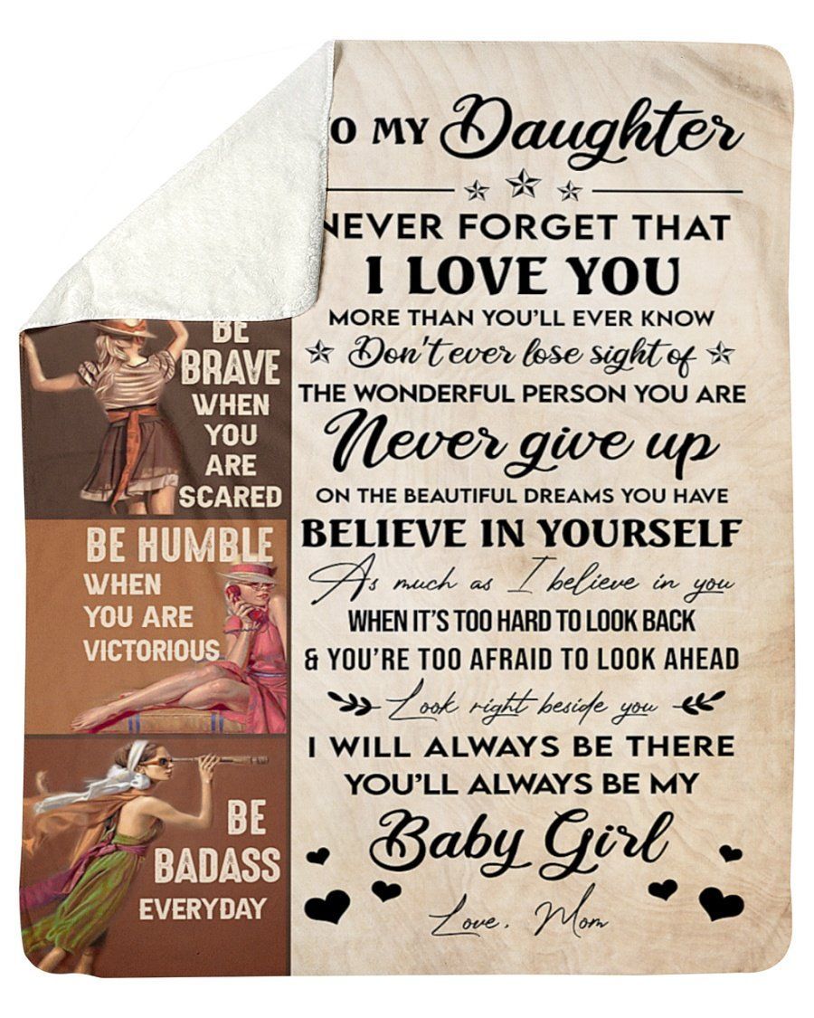 Never Forget That I Love You Mom To Daughter Fleece Blanket Sherpa Blanket