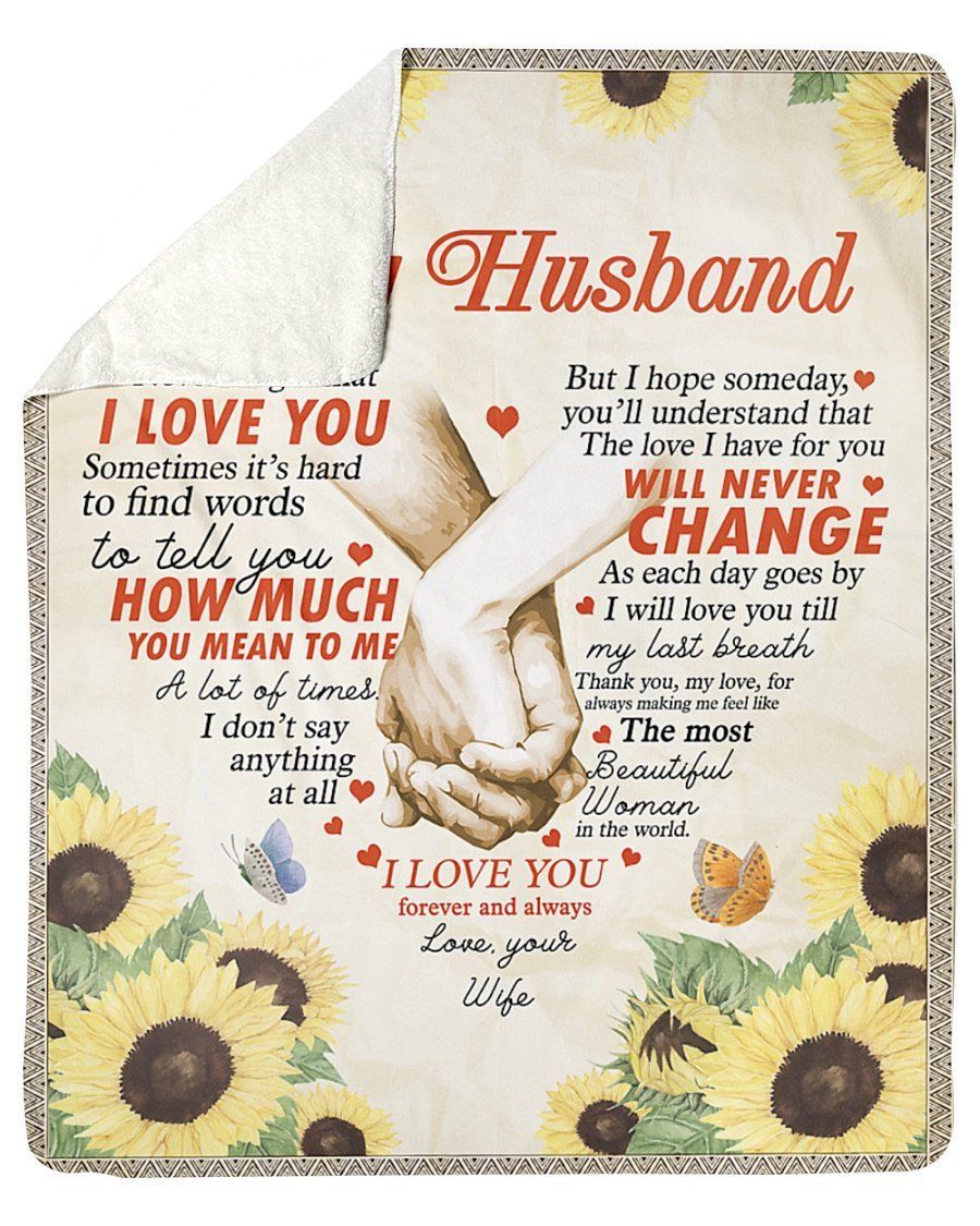 Never Forget That I Love You Wife To Husband Sunflowers Sherpa Blanket