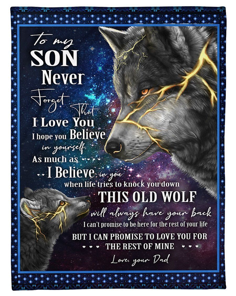 Never Forget That I Love You Wolf Dad To Son Fleece Blanket Fleece Blanket