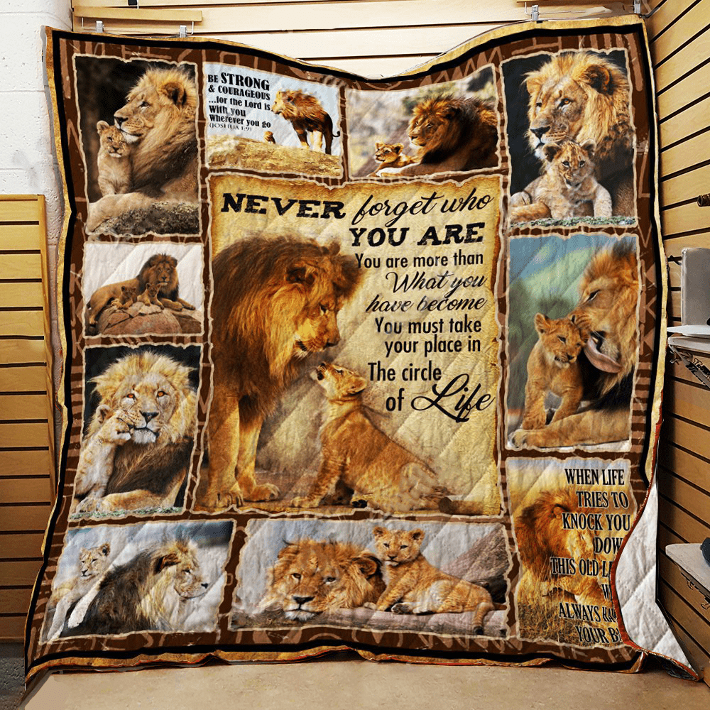 Never Forget Who You Are Lion Quilt Blanket ABC07111311