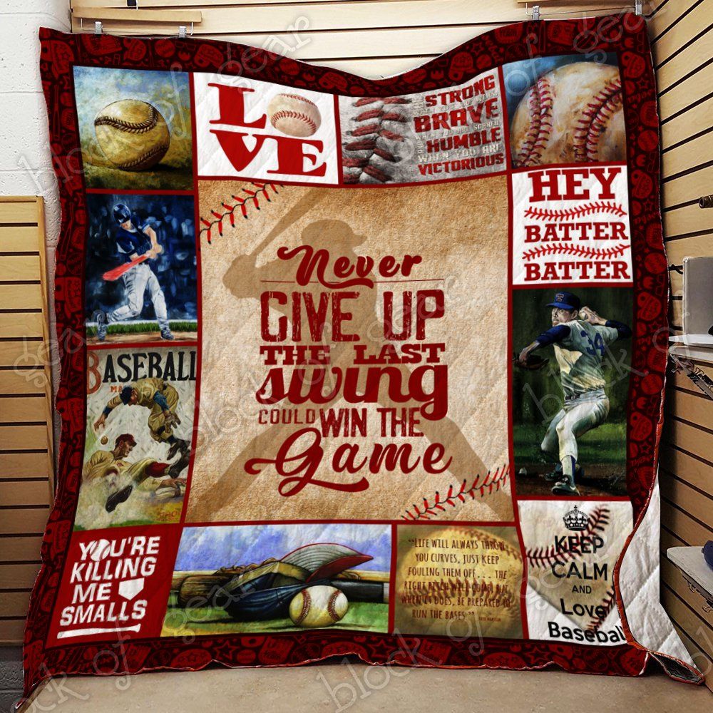 Never Give Up Baseball Quilt Thl936 Dhc11122200Dd