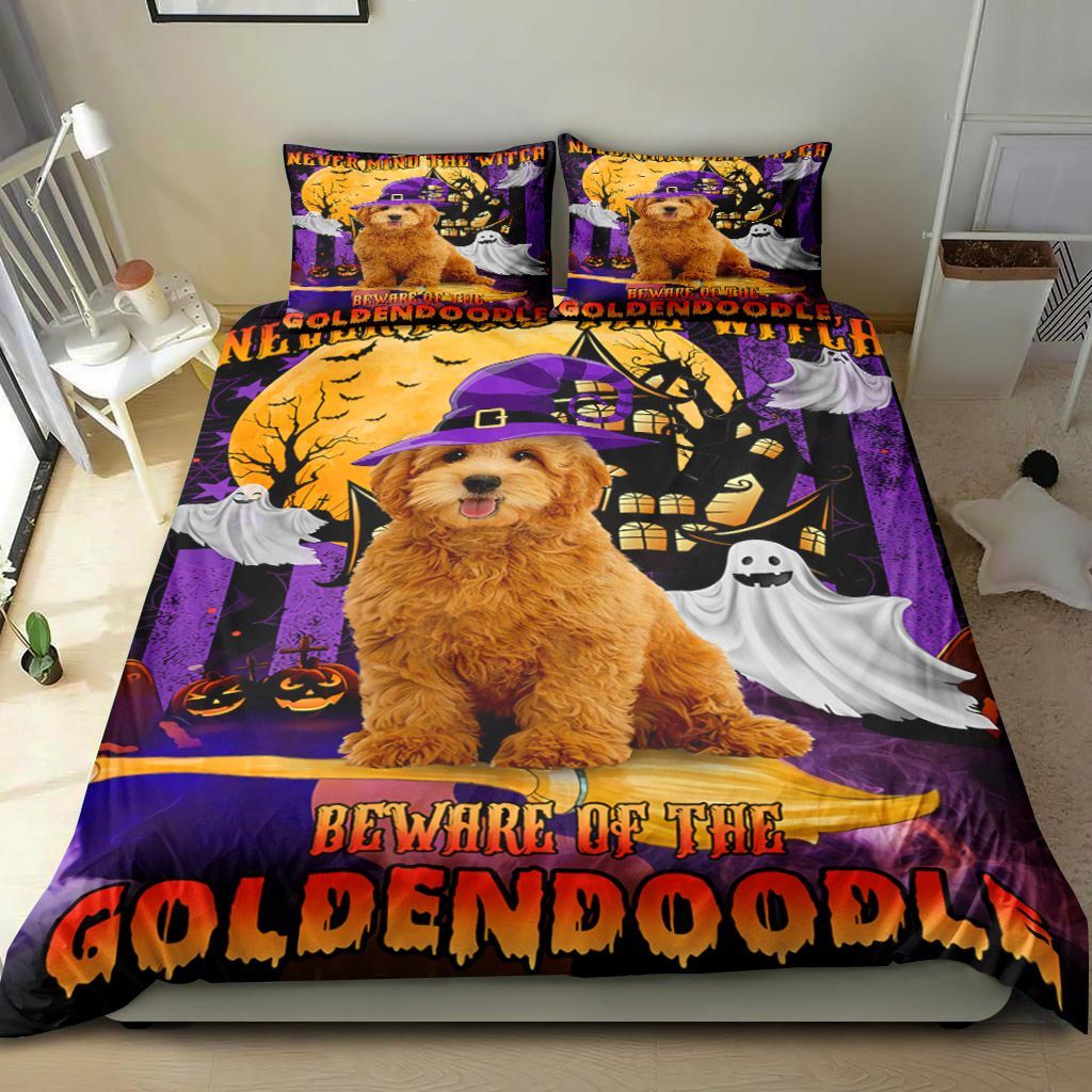 Never Mind The Witch Beware Of The Goldendoodle Bedding Set