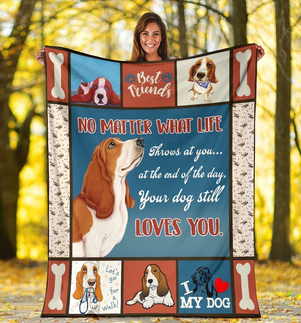No Matter What Life Throws At You Basset Hound Dog Fleece Blanket