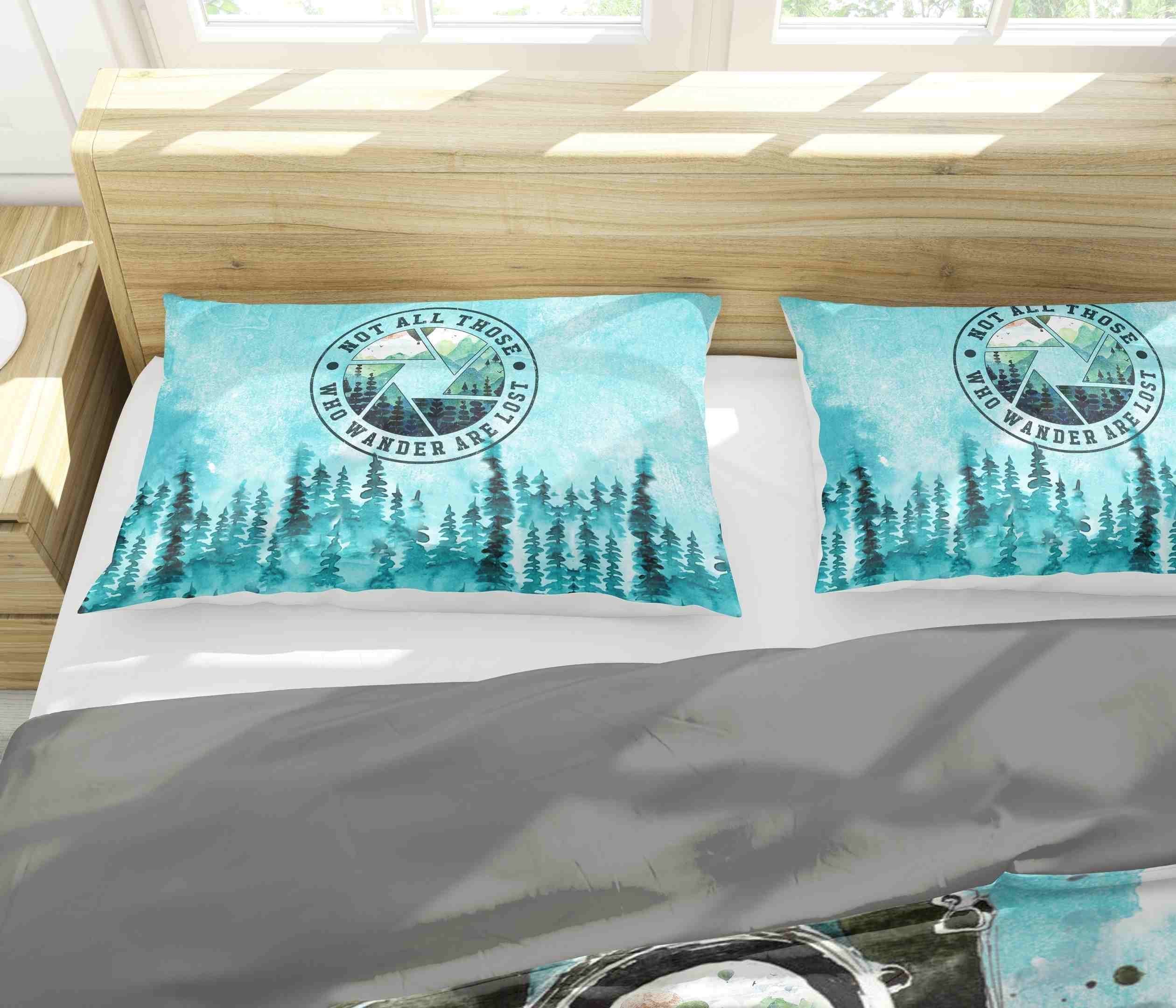 Not All Those Who Wander Are Lost Bedding Set