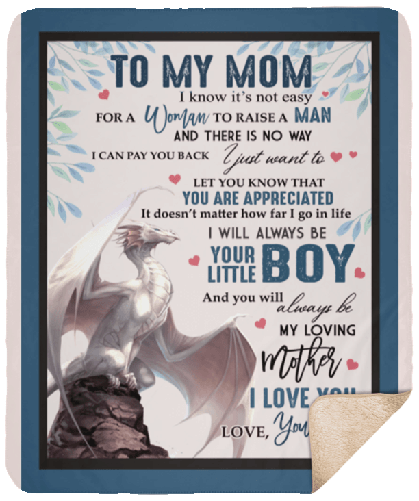 Not Easy For A Woman To Raise A Man Dragon Sherpa Fleece Blanket