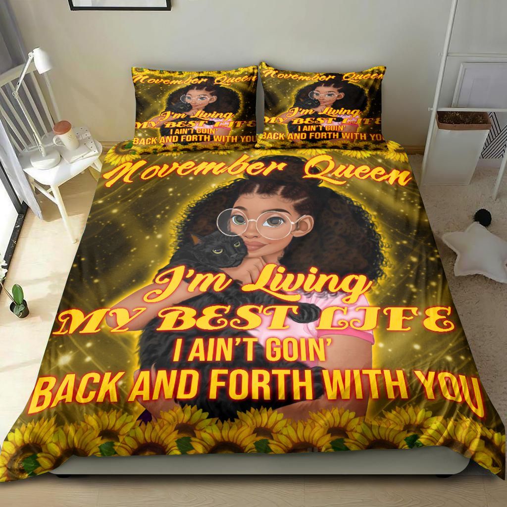 November Queen I Am Living Best Life Bedding Set