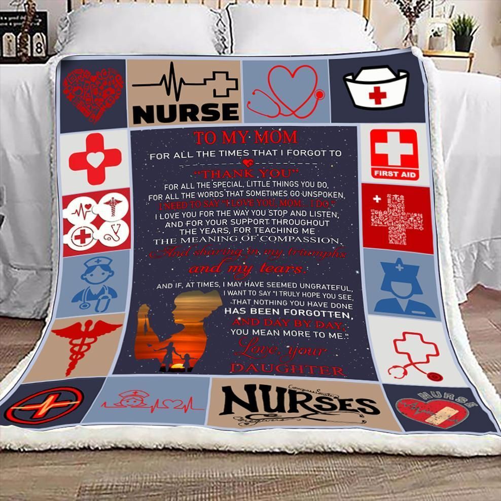 Nurse Daughter To Mom Sherpa Fleece Blanket