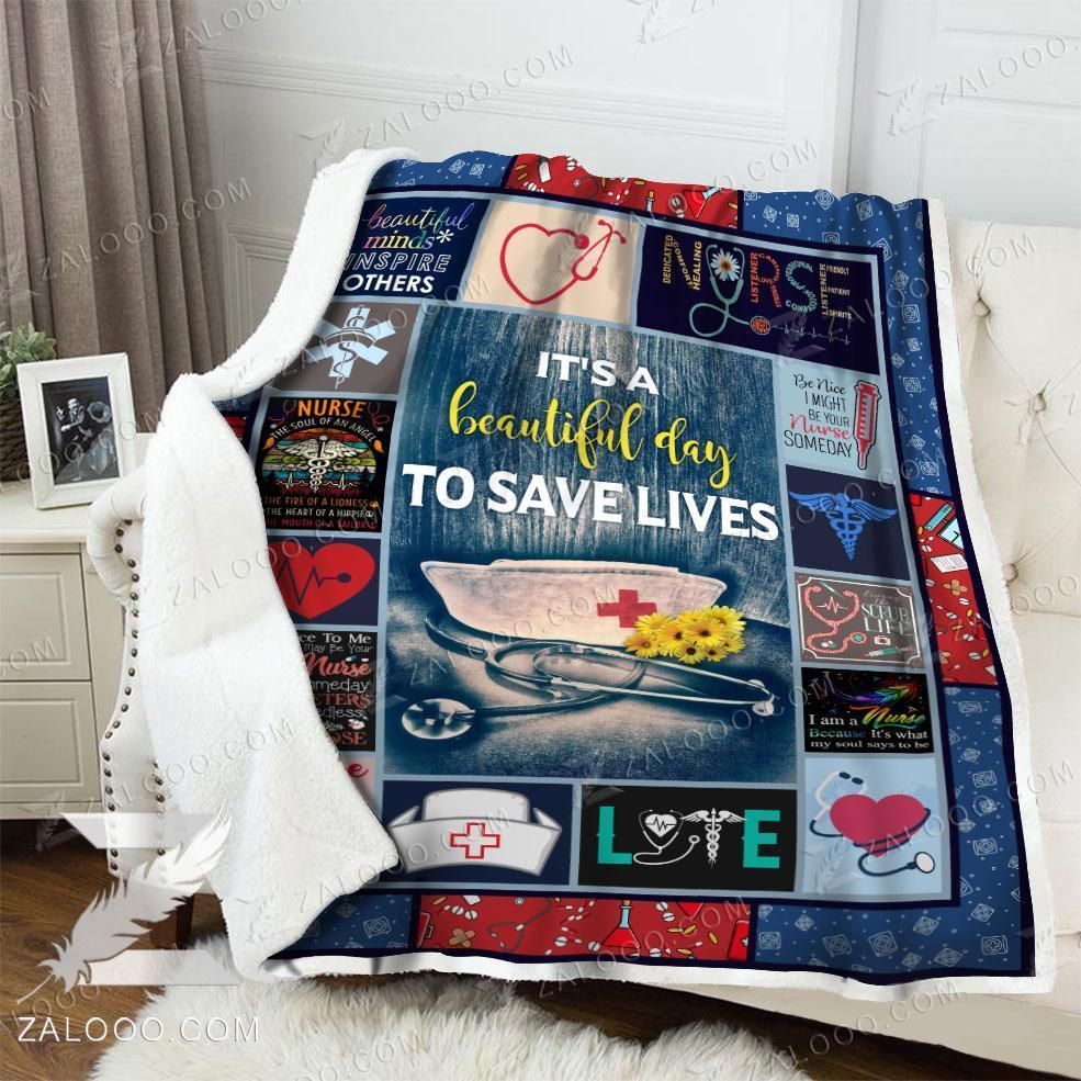 Nurse – It’S A Beautiful Day To Save Lives Fleece Blanket