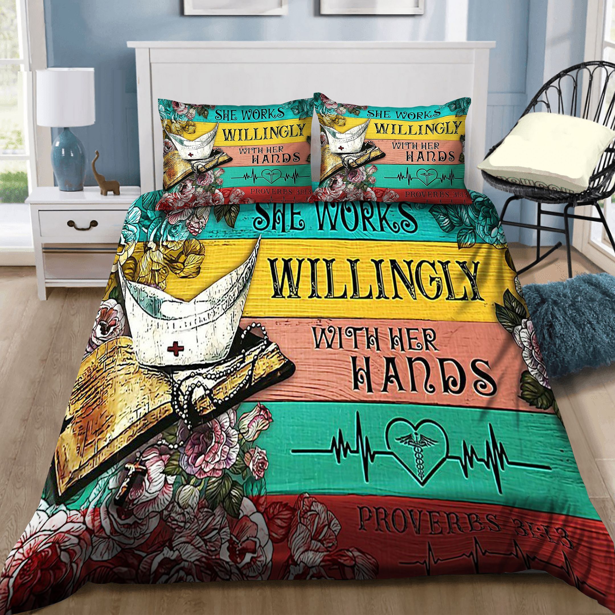 Nurse She Works Willingly With Her Hands Bedding Set