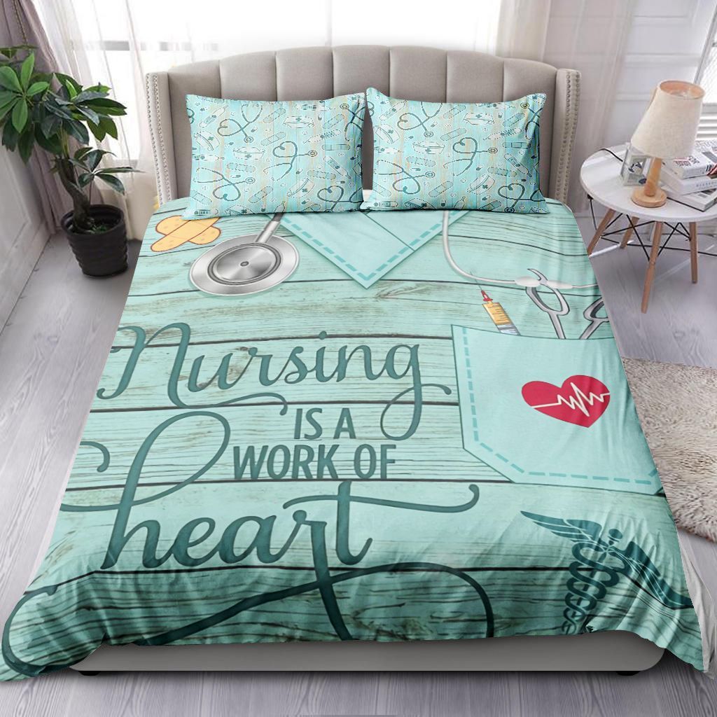 Nursing Is A Work Of Heart Bedding Set