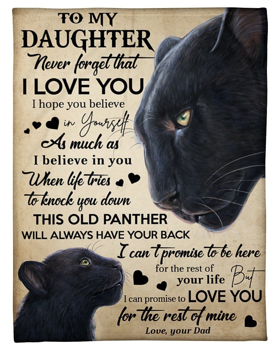 Panther To Daughter Believe In Yourself Fleece Blanket Fleece Blanket