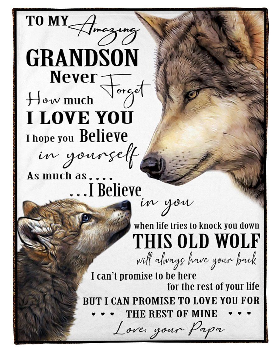 Papa Gift For Grandson Never Forget How Much I Love You Wolf Edition Fleece Blanket