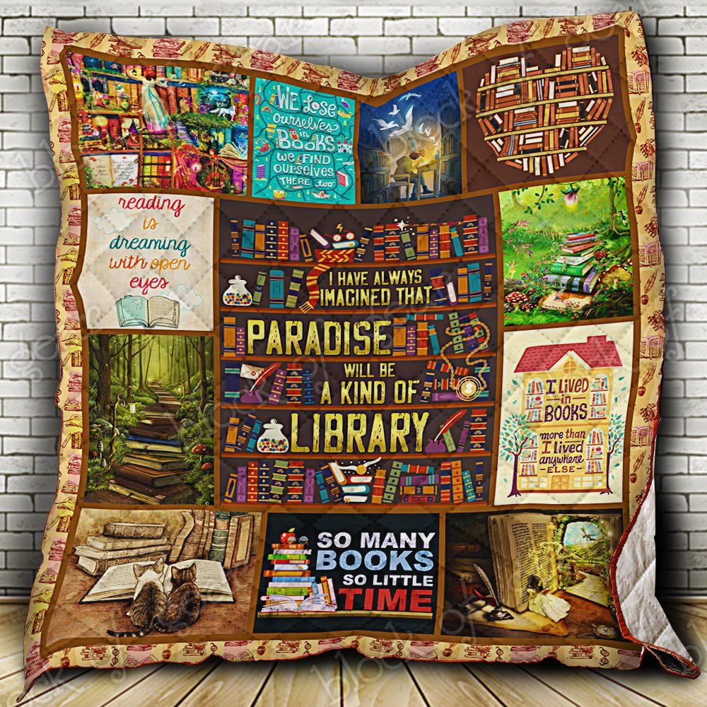 Paradise Will Be A Kind Of Library I Love Reading Books Quilt Thb1018 Dhc11122396Dd