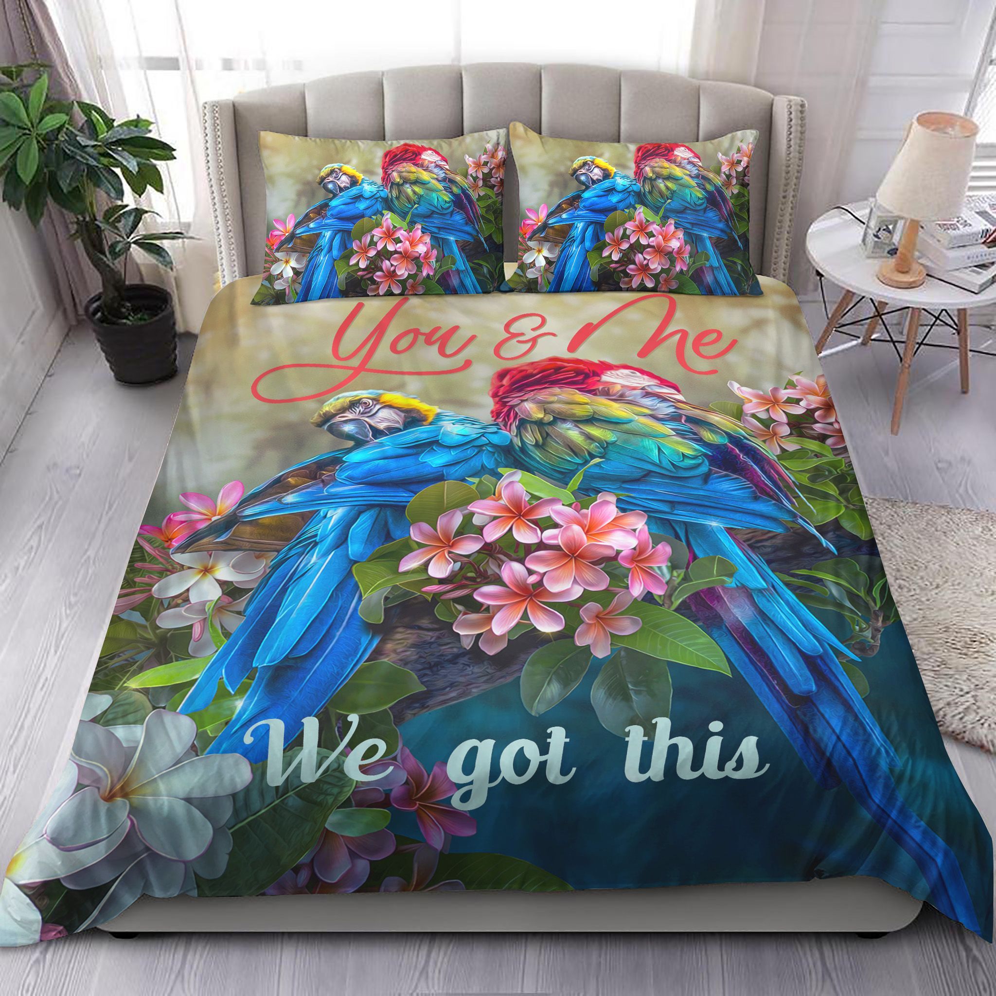 Parrots You And Me We Got This Bedding Set