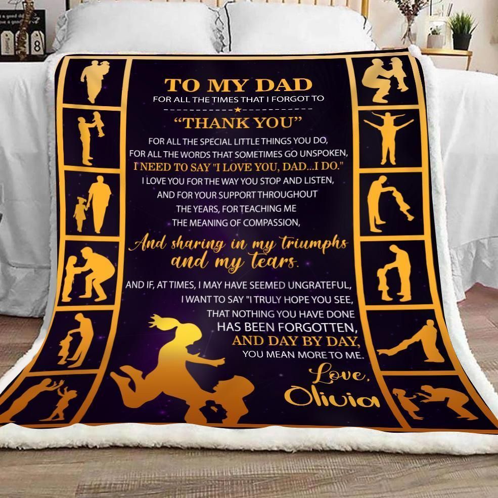 Personalized Custom Name Blanket To My Dad From Daughter For All The Times Fleece Blanket