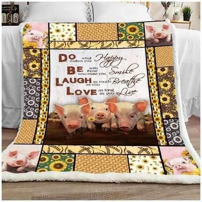 Pig Do What Makes You Happy Sherpa Fleece Blanket