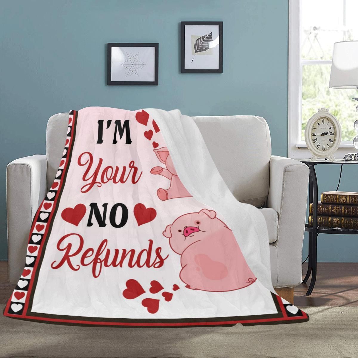 Pig I Am Your No Refunds Sherpa Fleece Blanket