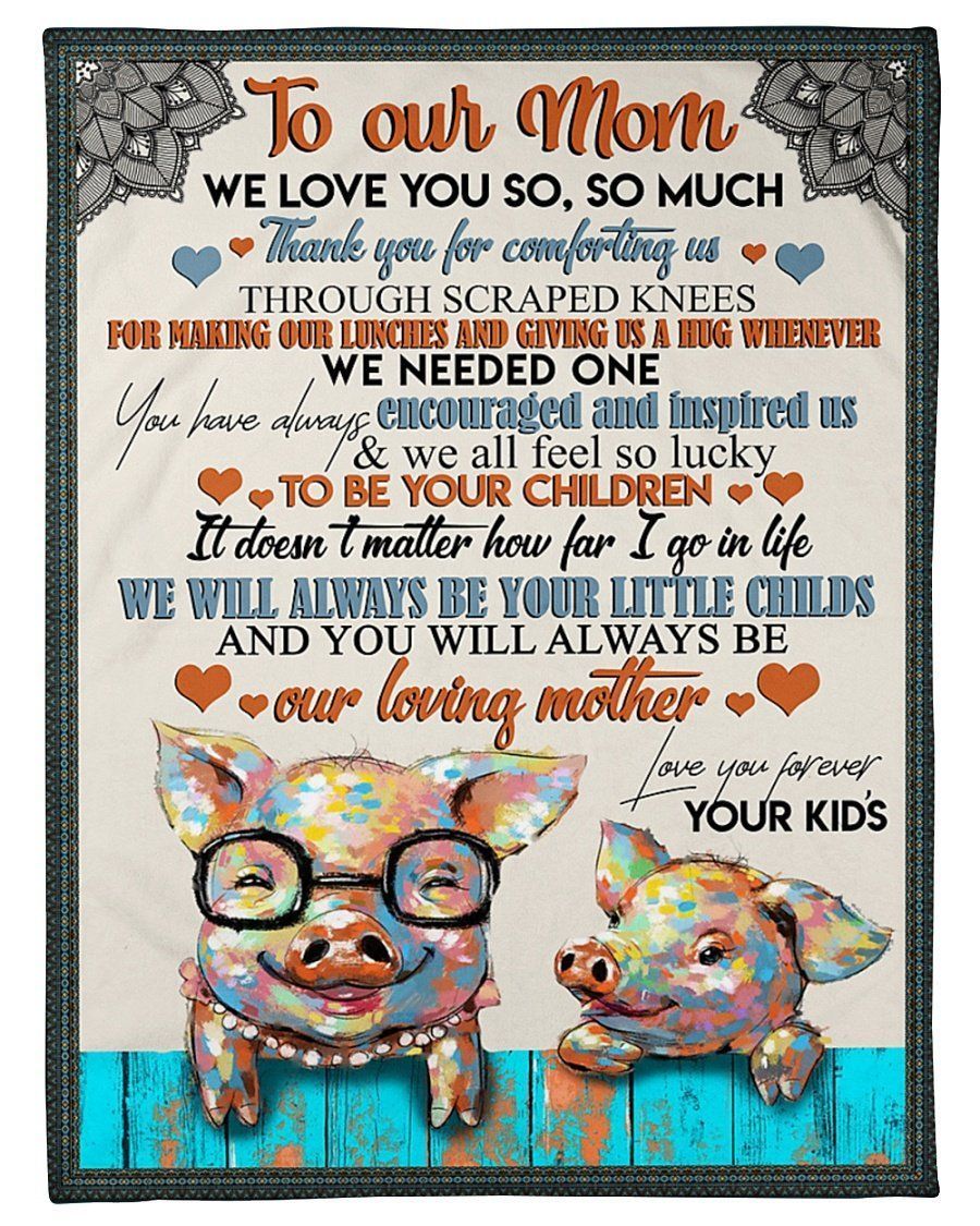 Pig Lovely Message From Kids Meaningful Gifts For Moms Fleece Blanket