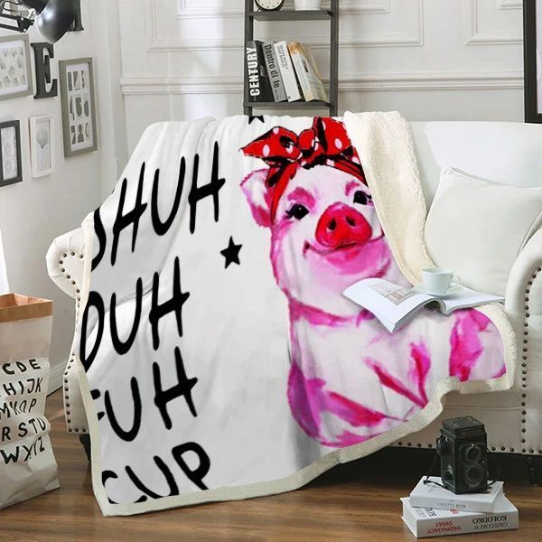 Pig Shuh Duh Fuh Cup Sherpa Fleece Blanket