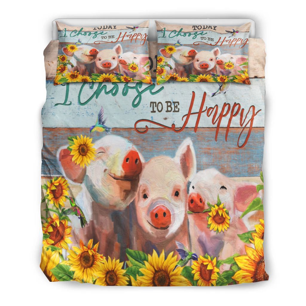 Pig Today I Choose To Be Happy Bedding Set